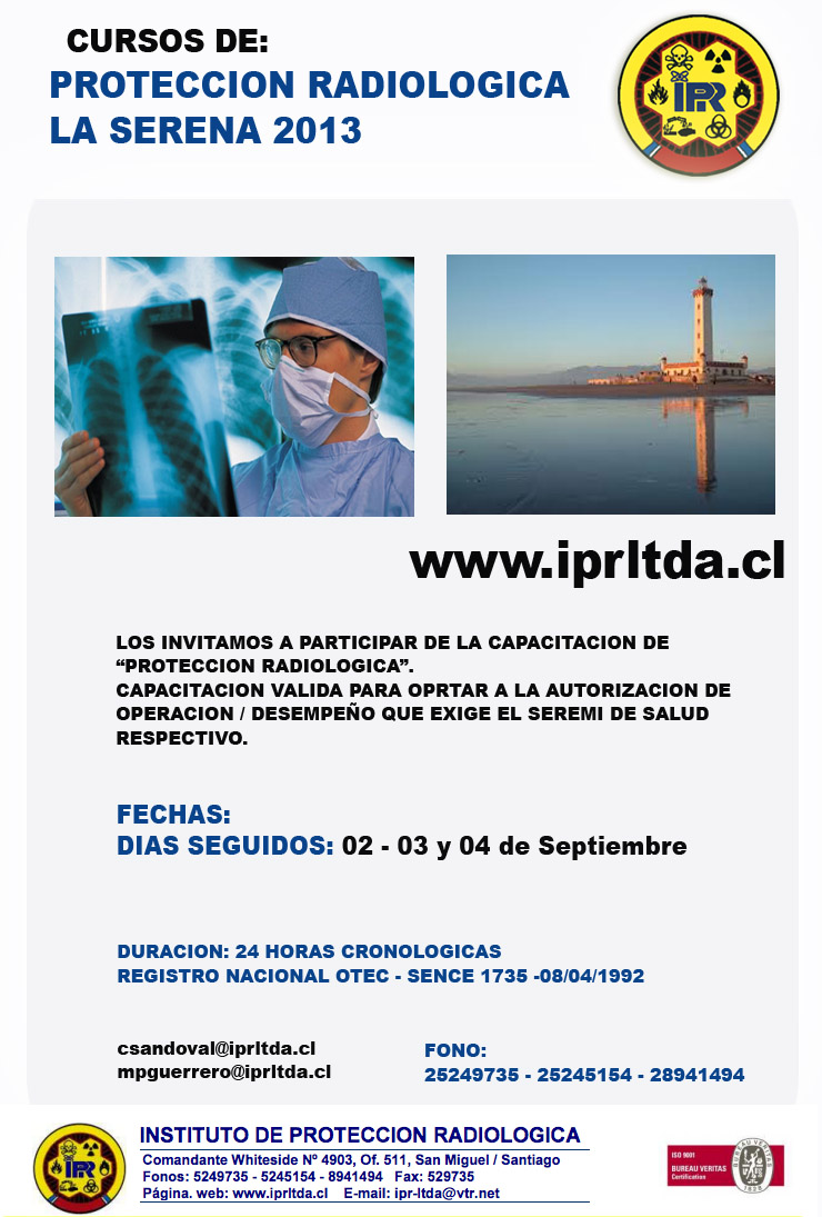 Curso De Protección Radiológica En La Serena, Septiembre De 2013 - IPR ...